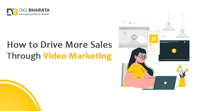 How to Drive More Sales Through Video Marketing