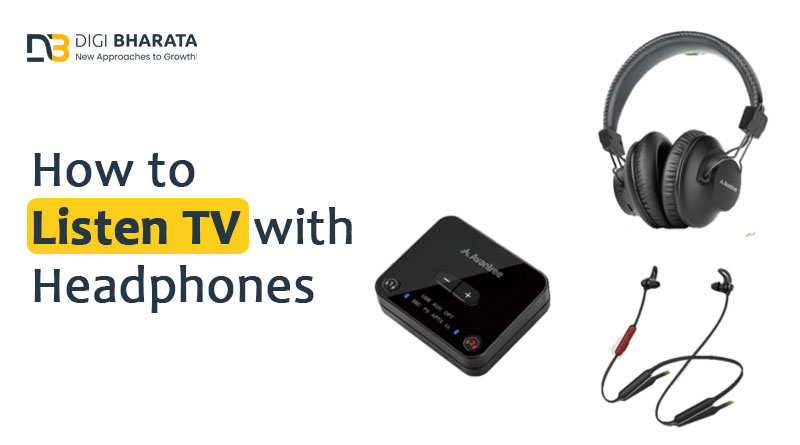 How to Listen TV with Headphones