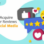 Acquire Customer Reviews Using Social Media