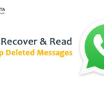 how to recover and read whatsapp deleted messages