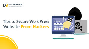 Tips to Secure Your WordPress Website from Hackers