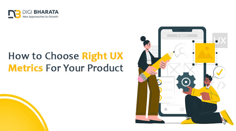 How to Choose The Right UX Metrics For Your Product