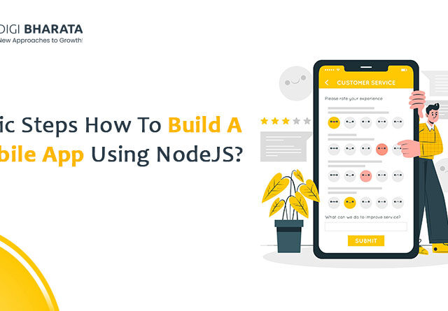How To Build A Mobile App Using NodeJS?