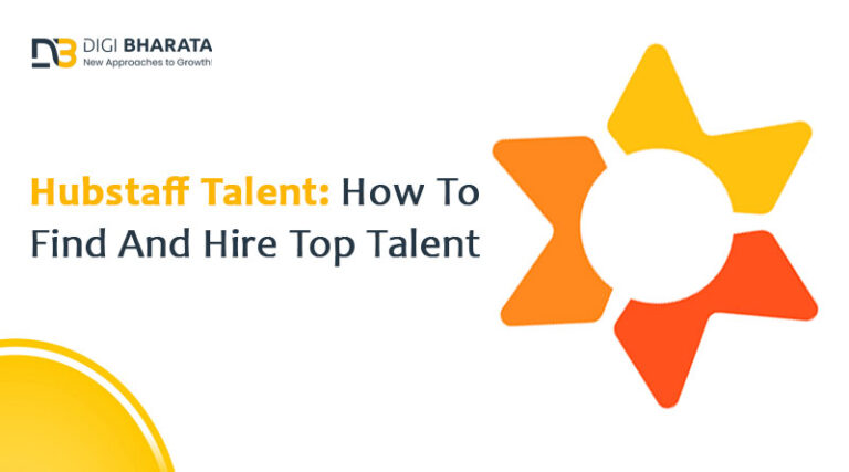 Hubstaff Talent: How to Find and Hire Top Talent for Your Remote Team