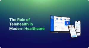 role of telehealth in healthcare