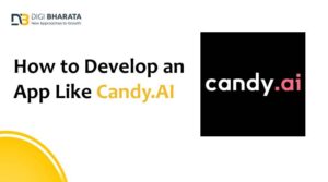 How to Develop an App Like Candy.AI: A Comprehensive Guide