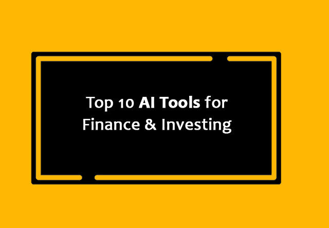 AI Tools for Finance & Investing