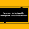 Agronomy for Sustainable Development Journal Abbreviation