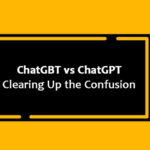ChatGBT vs ChatGPT