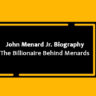 John Menard Jr. Biography