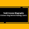 Todd Graves Biography