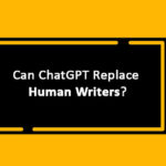 Can ChatGPT Replace Human Writers?