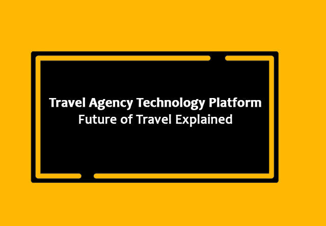 Travel Agency Technology Platform