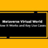 Metaverse Virtual World