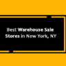 Top 10 Best Warehouse Sale Stores in New York, NY